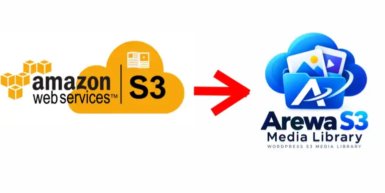 How to Connect Amazon S3 to WordPress with Arewa S3 Media Library